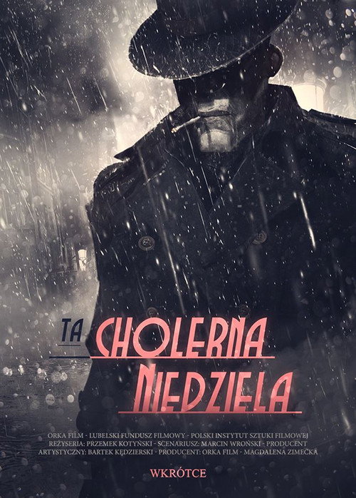 Ta cholerna niedziela