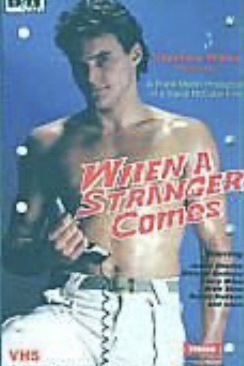 When a Stranger Comes