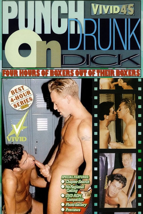 Punch Drunk on Dick