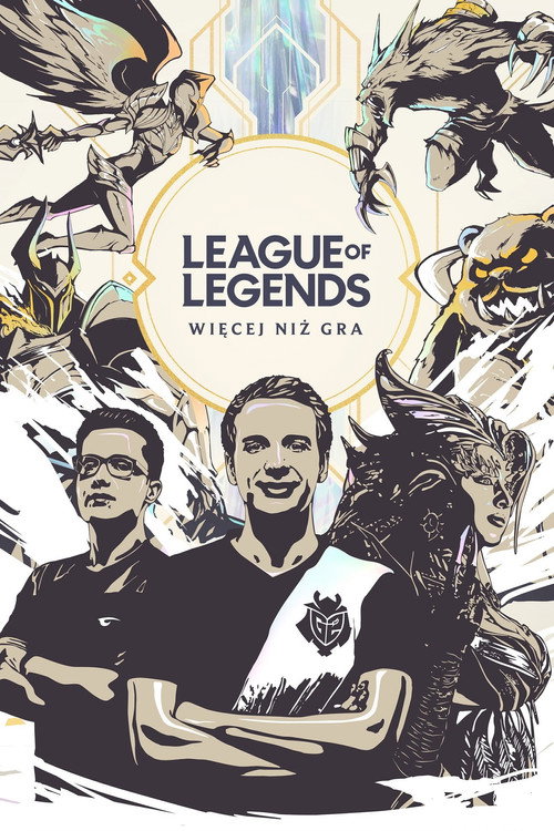 League of Legends: More Than a Game