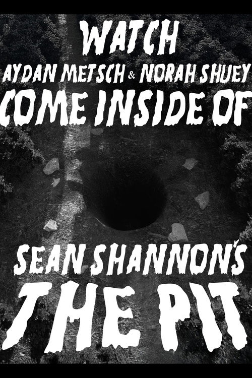 Sean Shannon's THE PIT