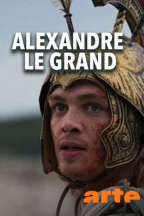 Alexander der Große – Kampf und Vision