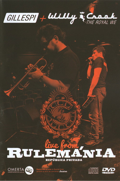 Gillespi + Willy Crook - Live from Rulemánia