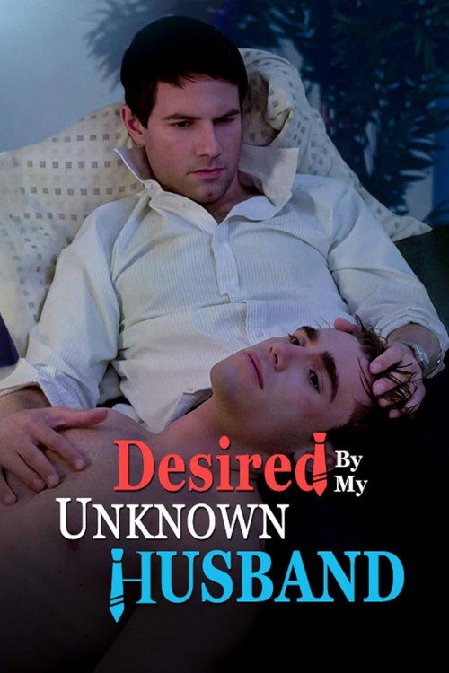 Desired by My Unknown Husband