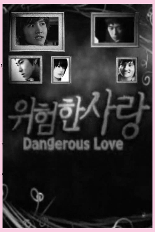 Dangerous Love