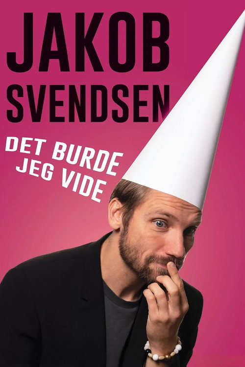 Jakob Svendsen - Det Burde Jeg Vide