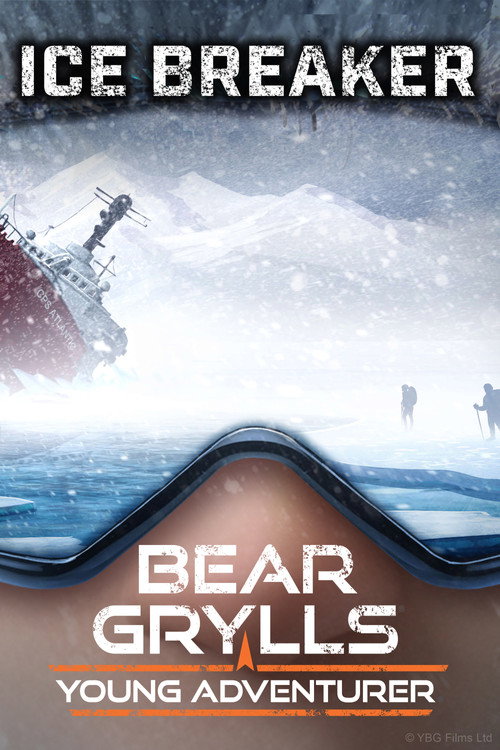 Bear Grylls, Young Adventurer: Icebreaker
