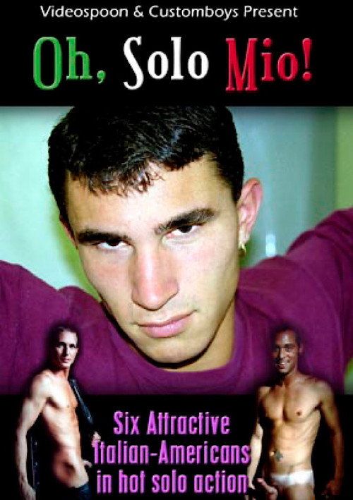 Oh, Solo Mio!