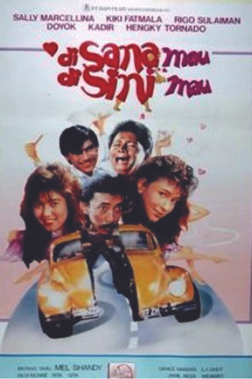 Di Sana Mau Di Sini Mau