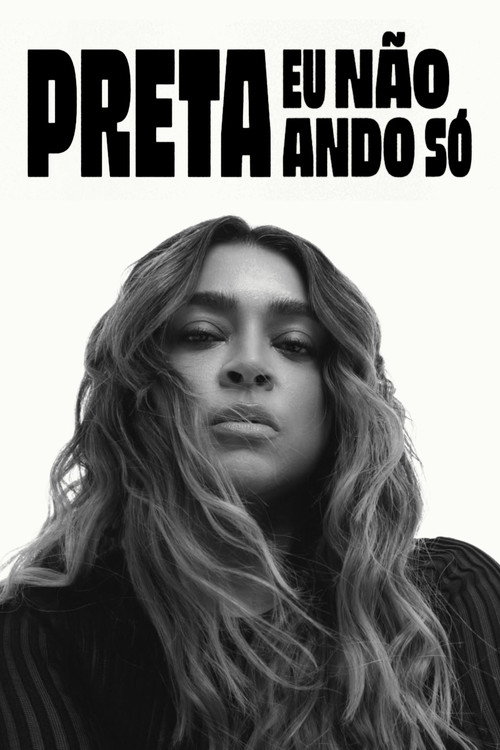 Preta - Eu Não Ando Só