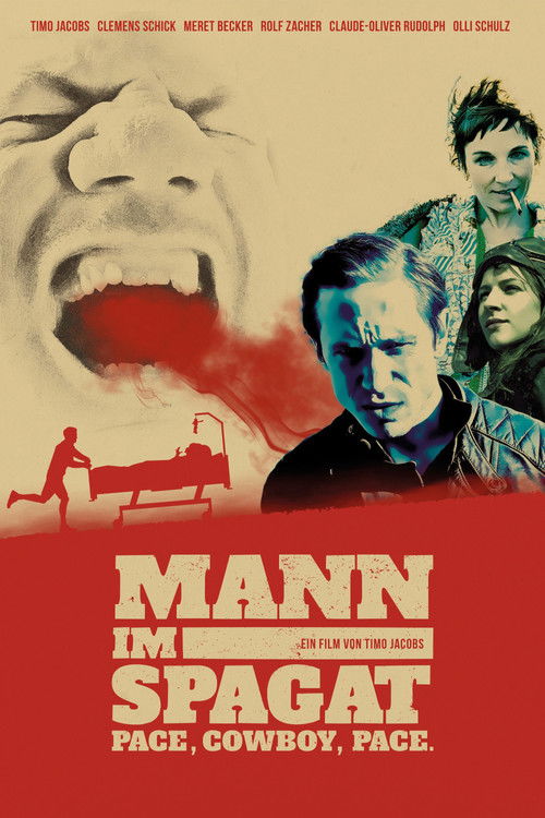 Mann im Spagat - Pace, Cowboy, Pace