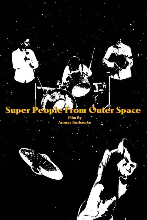 Super People From Outer Space