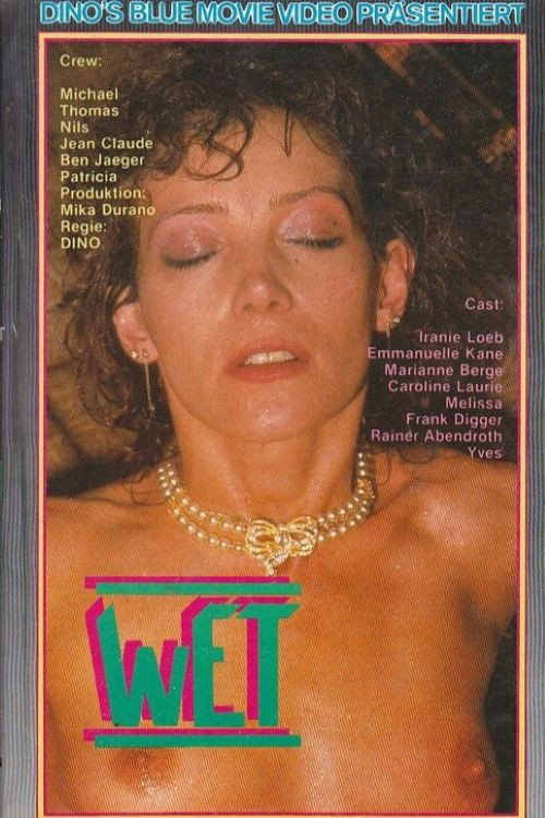Wet