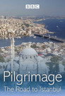 The Road to Istanbul