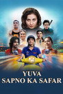 Yuva Sapno Ka Safar