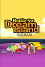 Battle for Dream Island Again