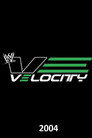 WWE Velocity - 2004