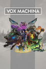 Campaign 1: Vox Machina