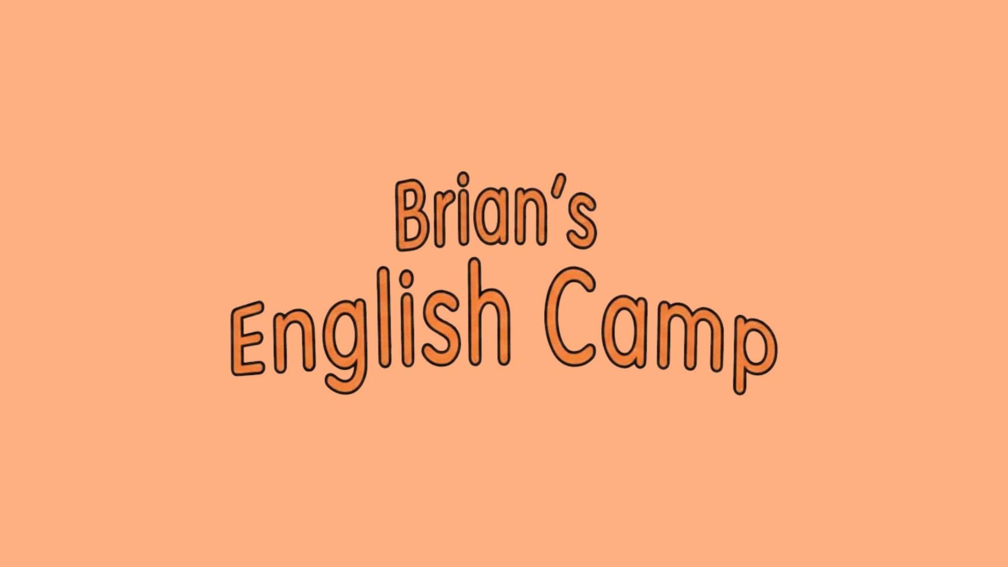 Brian’s English Camp