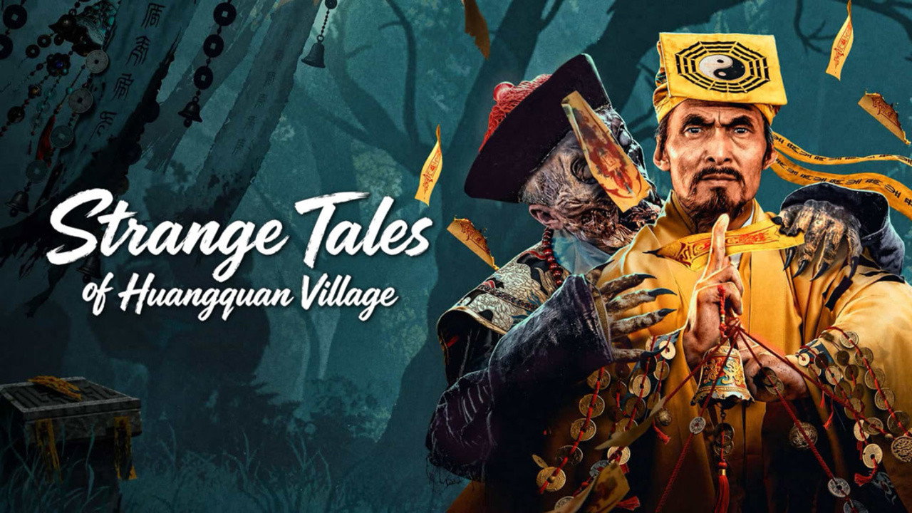 Strange Tales of Huangquan Village