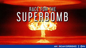 Race for the Superbomb