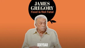 James Gregory: Food is Not Fatal