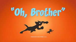 Oh, Brother
