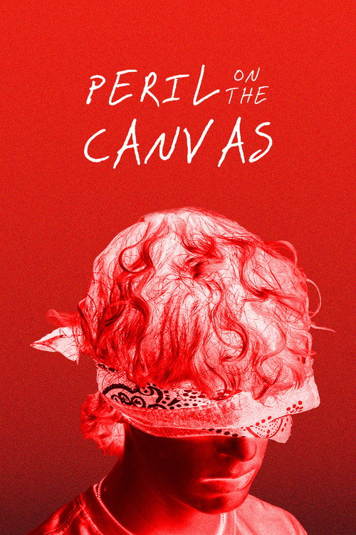 Peril on the Canvas