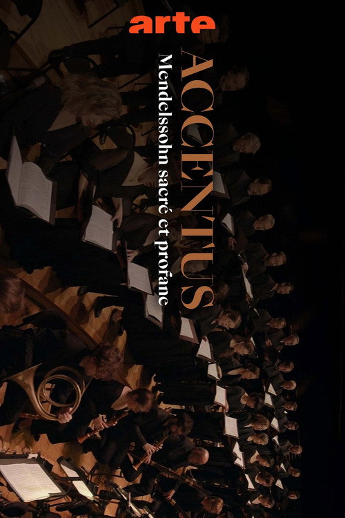 Mendelssohn: Sacred and Secular - The Accentus Choir celebrates its 30th anniversary