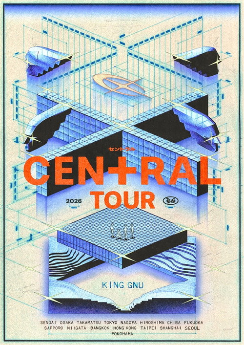 King Gnu CEN+RAL Tour 2026